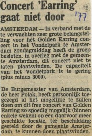 Newspaper article reporting Golden Earring August 07, 1977 Amsterdam - Vondelpark show cancelled due to safety reasons.